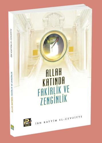 Allah Katında Fakirlik Ve Zenginlik