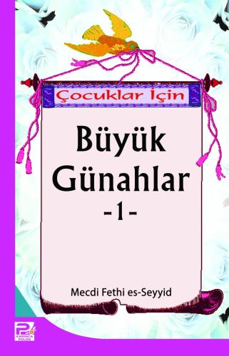 Çocuklar İçin Büyük Günahlar-1