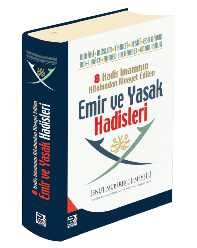 Emir Ve Yasak Hadisleri