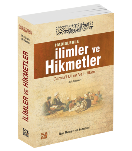 Hadislerle İlimler Ve Hikmetler