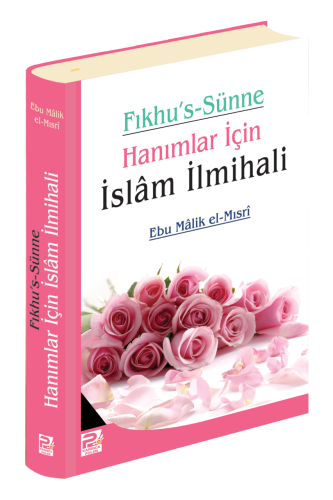 Hanımlar İçin İslam İlmihali (Fıkhu's Sünne)