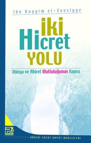 İki Hicret Yolu