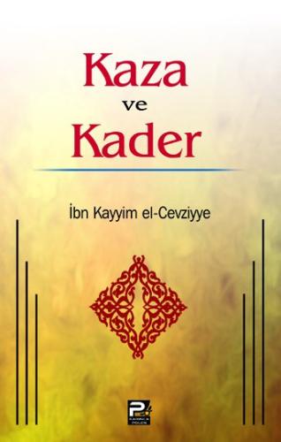 Kaza Ve Kader