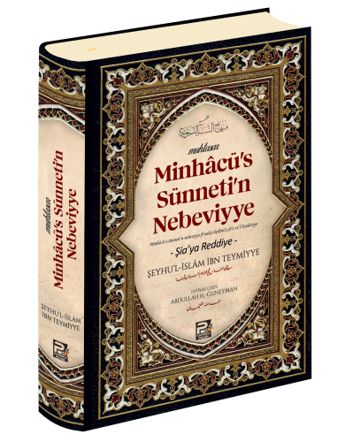 Minhacu's Sünneti'n Nebeviyye (Şia'ya Reddiye)