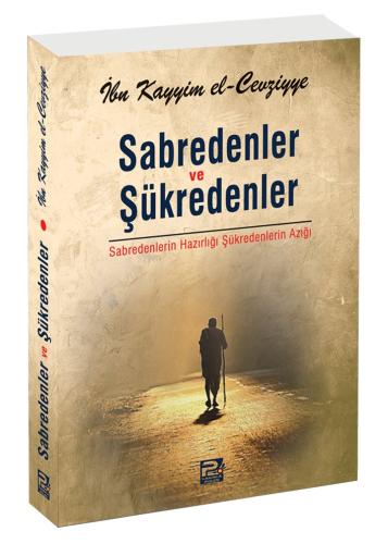 Sabredenler Ve Şükredenler