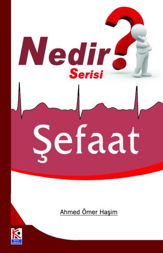 Şefaat Nedir?