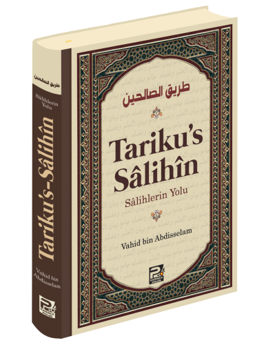 Tariku's Sâlihîn (Salihlerin Yolu)